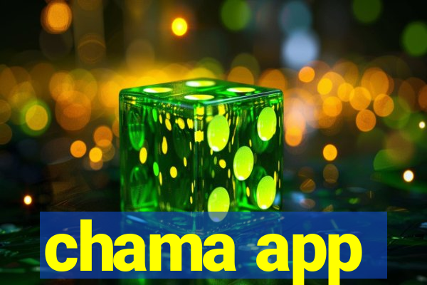 chama app