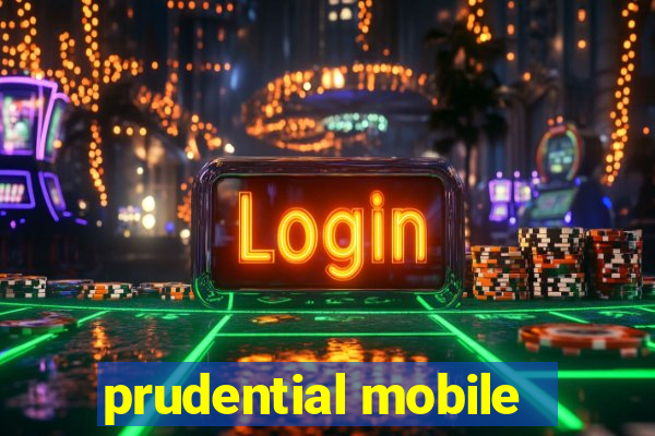 prudential mobile