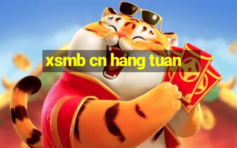 xsmb cn hang tuan