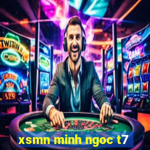 xsmn minh ngoc t7