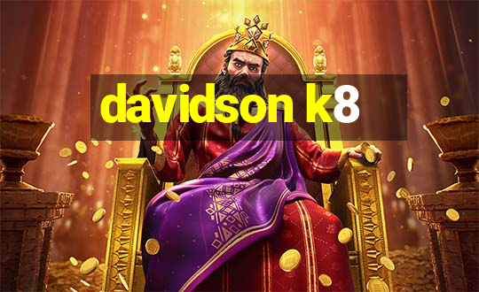 davidson k8