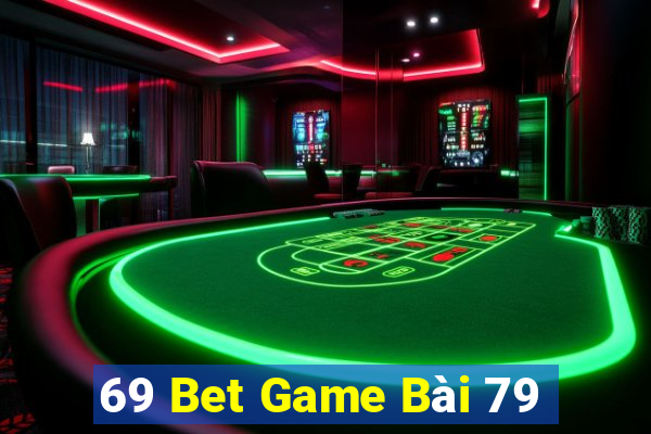 69 Bet Game Bài 79