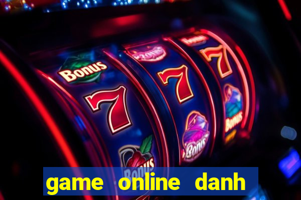 game online danh bai mien phi