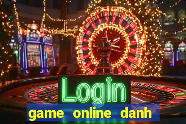 game online danh bai mien phi