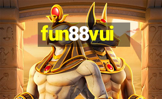 fun88vui