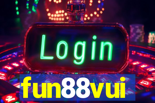 fun88vui