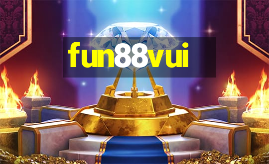 fun88vui