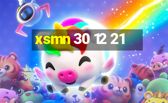 xsmn 30 12 21