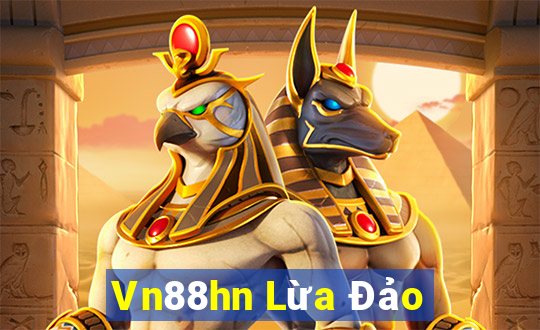 Vn88hn Lừa Đảo