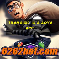 Trang chủ của AOYA app