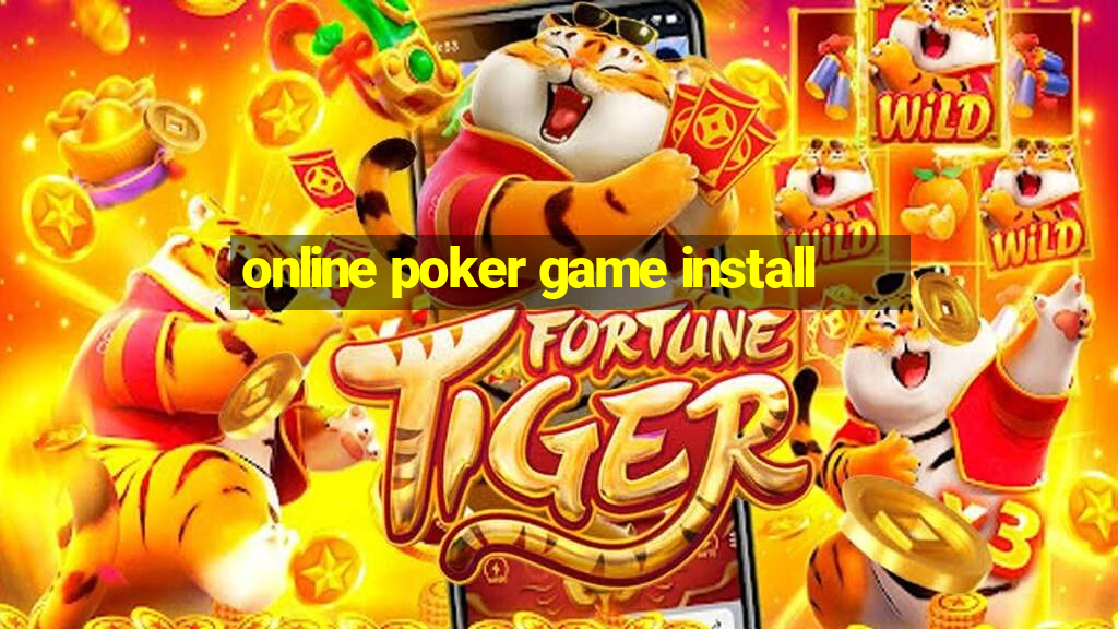 online poker game install