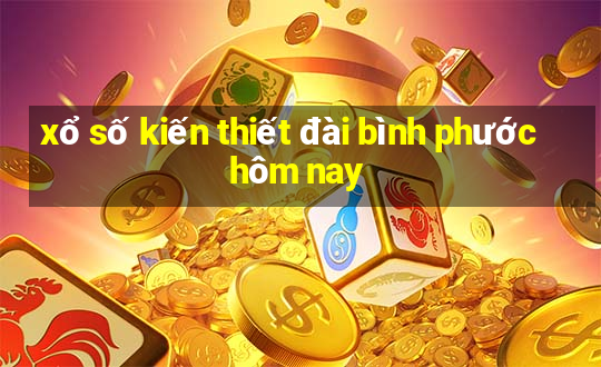 xổ số kiến thiết đài bình phước hôm nay