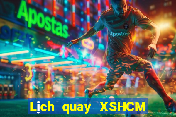 Lịch quay XSHCM Chủ Nhật