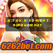 kết quả sổ xô miên trung hôm nay