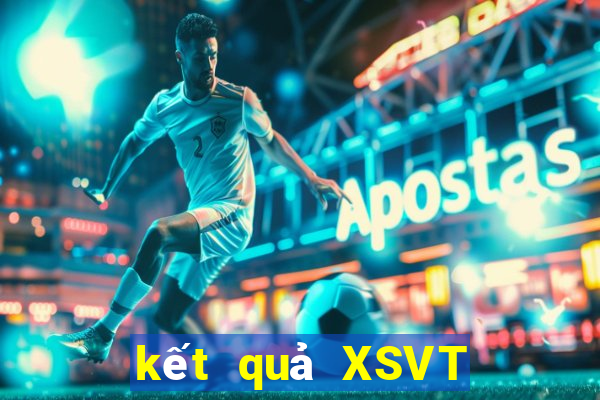 kết quả XSVT ngày 22