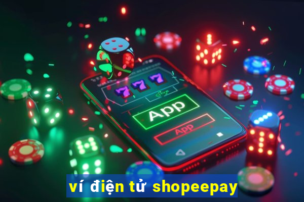 ví điện tử shopeepay