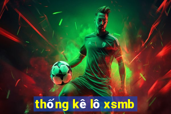 thống kê lô xsmb