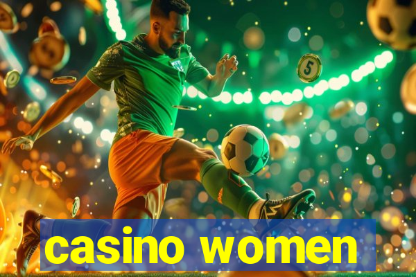 casino women