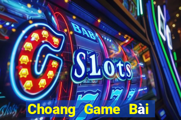 Choang Game Bài Uno Miễn Phí