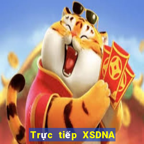 Trực tiếp XSDNA ngày 25