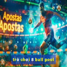 trò chơi 8 ball pool