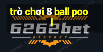 trò chơi 8 ball pool