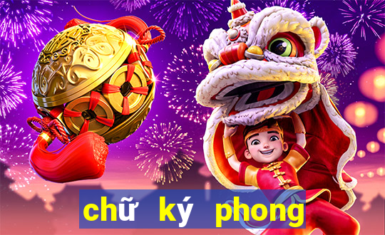 chữ ký phong thủy theo tên