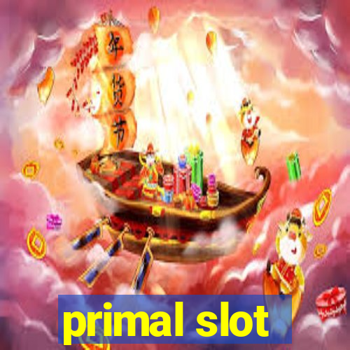 primal slot