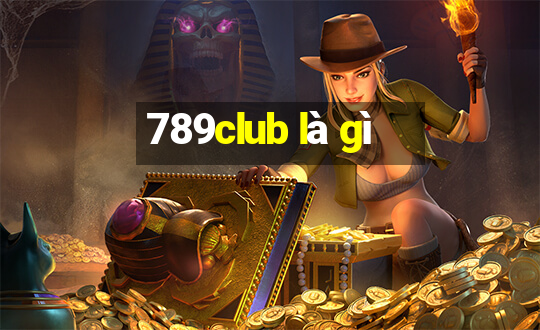 789club là gì