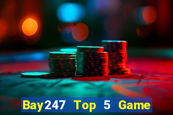 Bay247 Top 5 Game Đánh Bài Đổi Thưởng