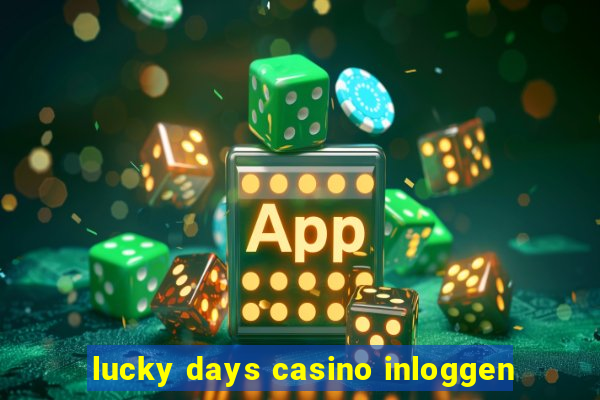 lucky days casino inloggen