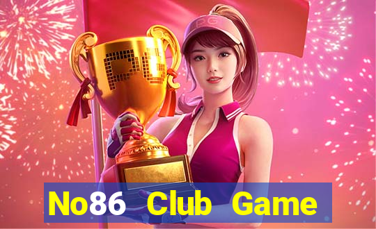 No86 Club Game Bài Macau