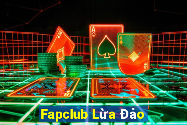 Fapclub Lừa Đảo