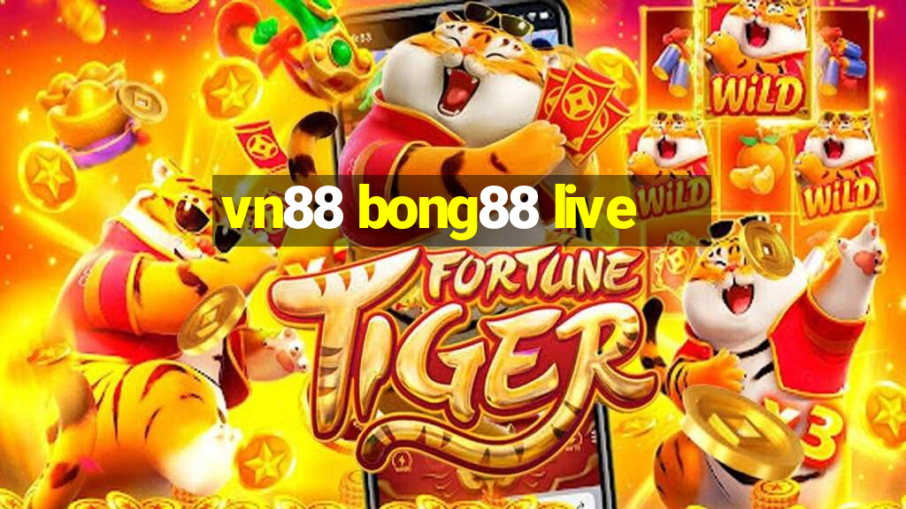 vn88 bong88 live