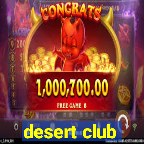 desert club