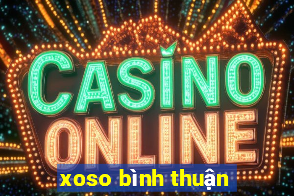 xoso bình thuận