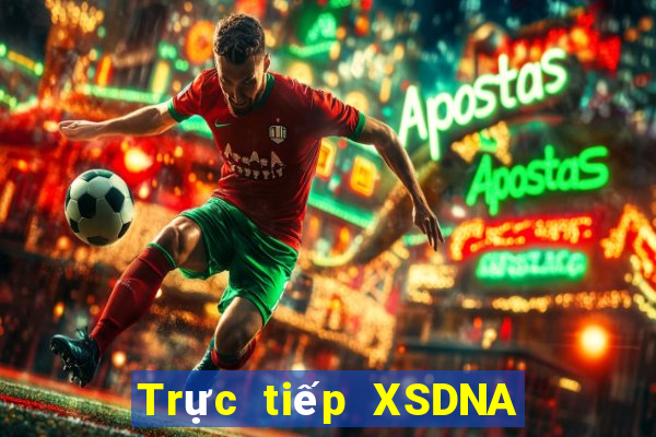 Trực tiếp XSDNA ngày 15