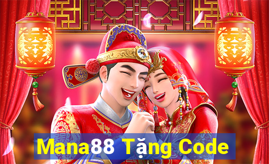 Mana88 Tặng Code