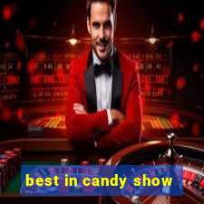 best in candy show