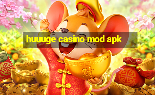 huuuge casino mod apk