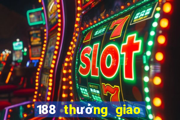 188 thưởng giao hàng miễn phí