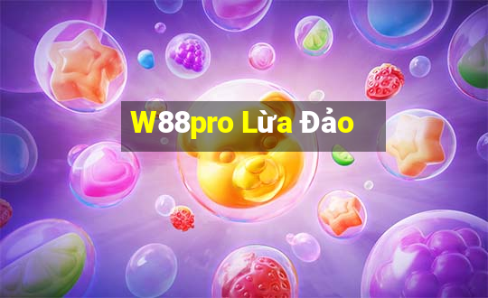 W88pro Lừa Đảo