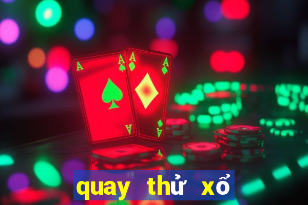 quay thử xổ số kiến thiết miền trung hôm nay