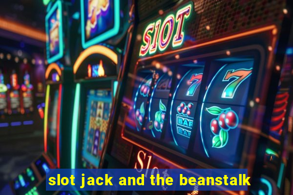 slot jack and the beanstalk