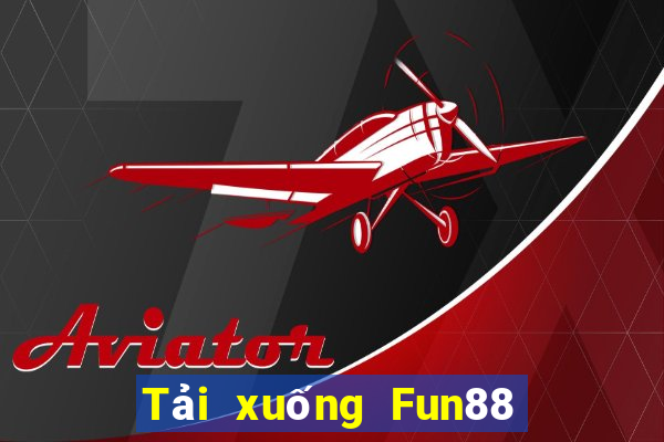 Tải xuống Fun88 máy đánh bạc