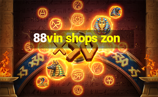 88vin shops zon