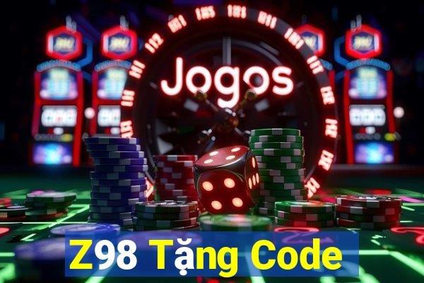 Z98 Tặng Code