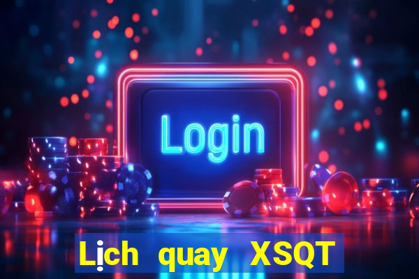 Lịch quay XSQT ngày 3