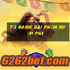 tải game bài phỏm miễn phí