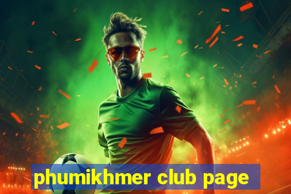 phumikhmer club page